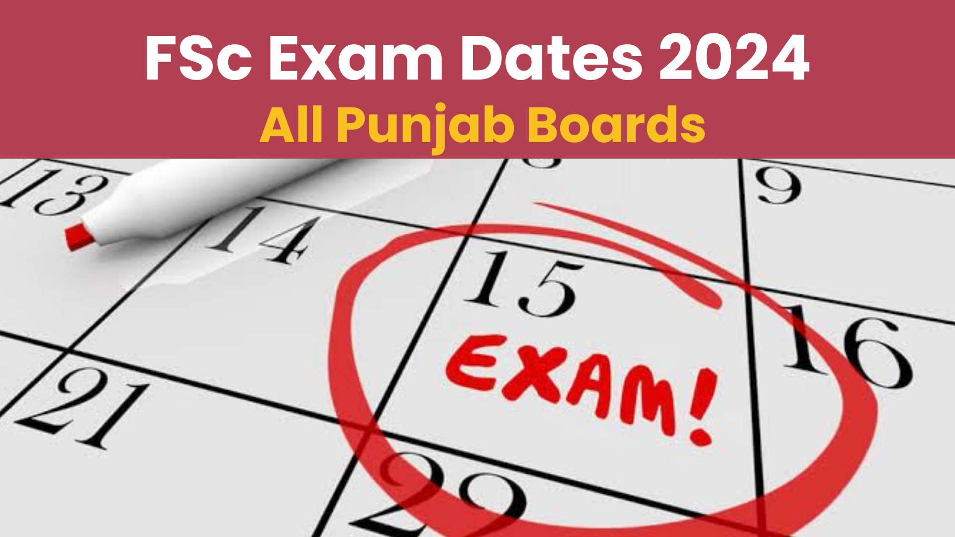 Intermediate (FSc) Exams Dates 2024 All Punjab Boards